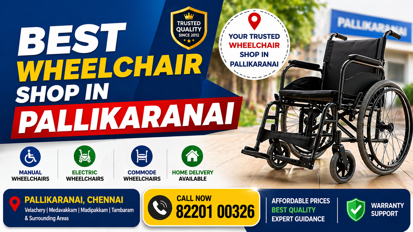 wheelchair shop in Pallikaranai.
